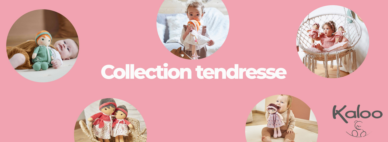 Collection kaloo tendresse